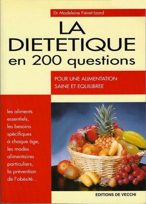 la diététique en 200 questions / prixportcompris 12 Reims (51)