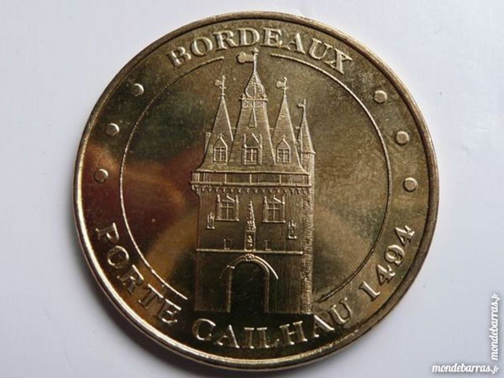 M&eacute;daille touristique Bordeaux porte Cailhau 1494 
