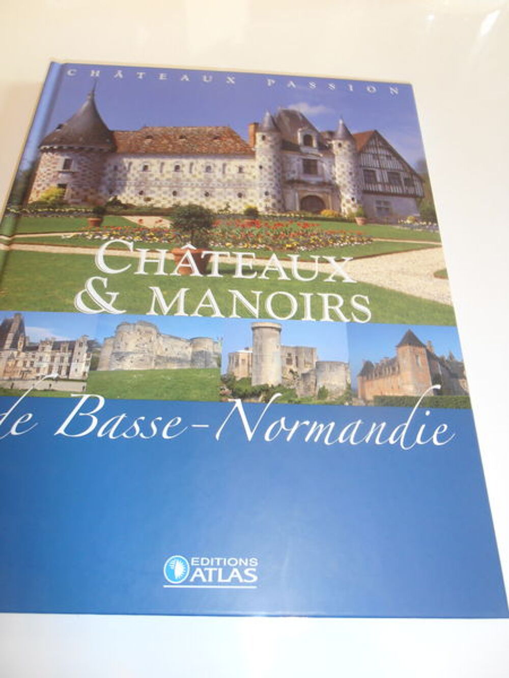 Ch&acirc;teaux et Manoirs de Basse-Normandie (78) Livres et BD