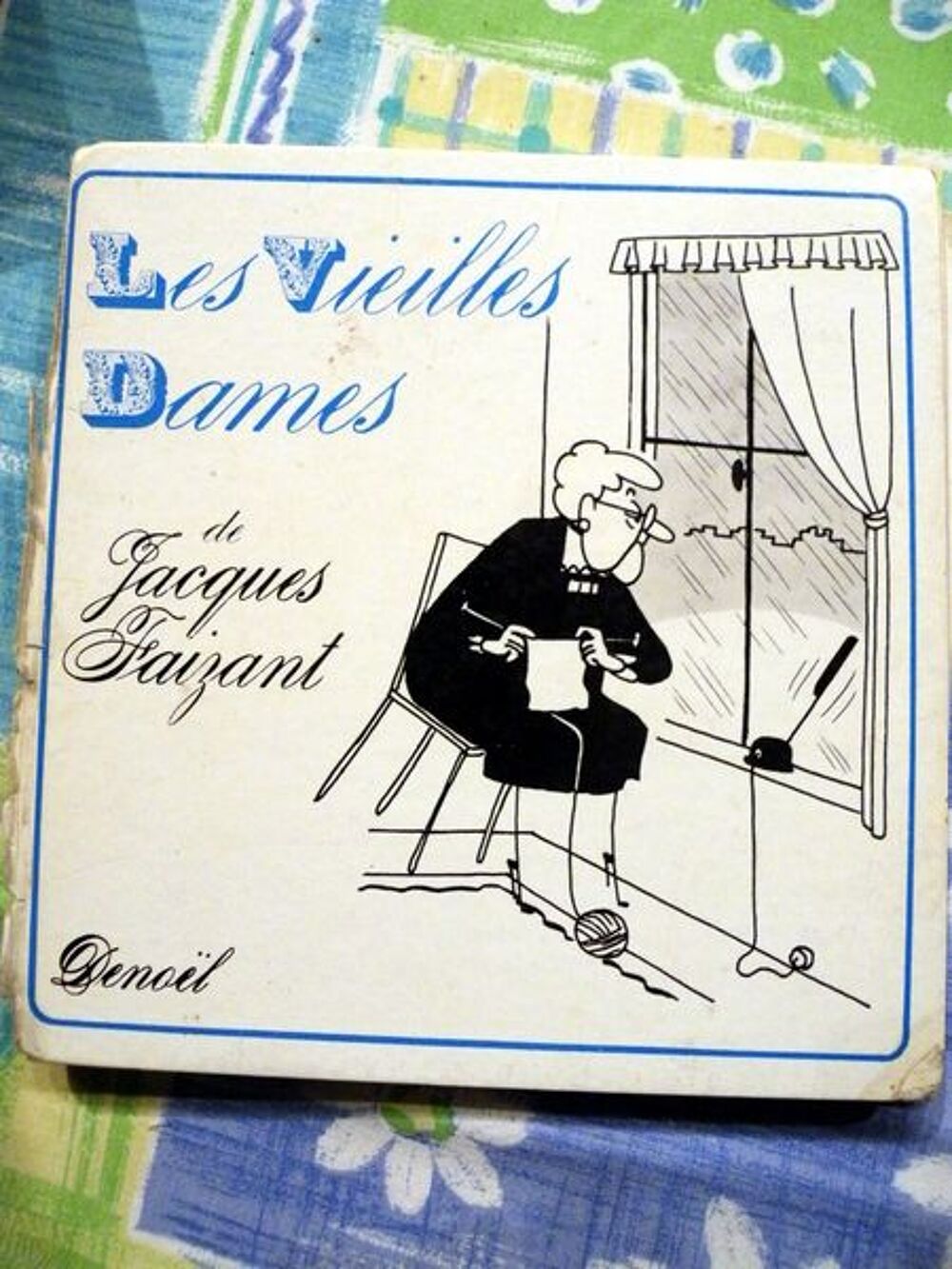 Les Vieilles Dames. Jacques Faizant (Illustrations De) Livres et BD