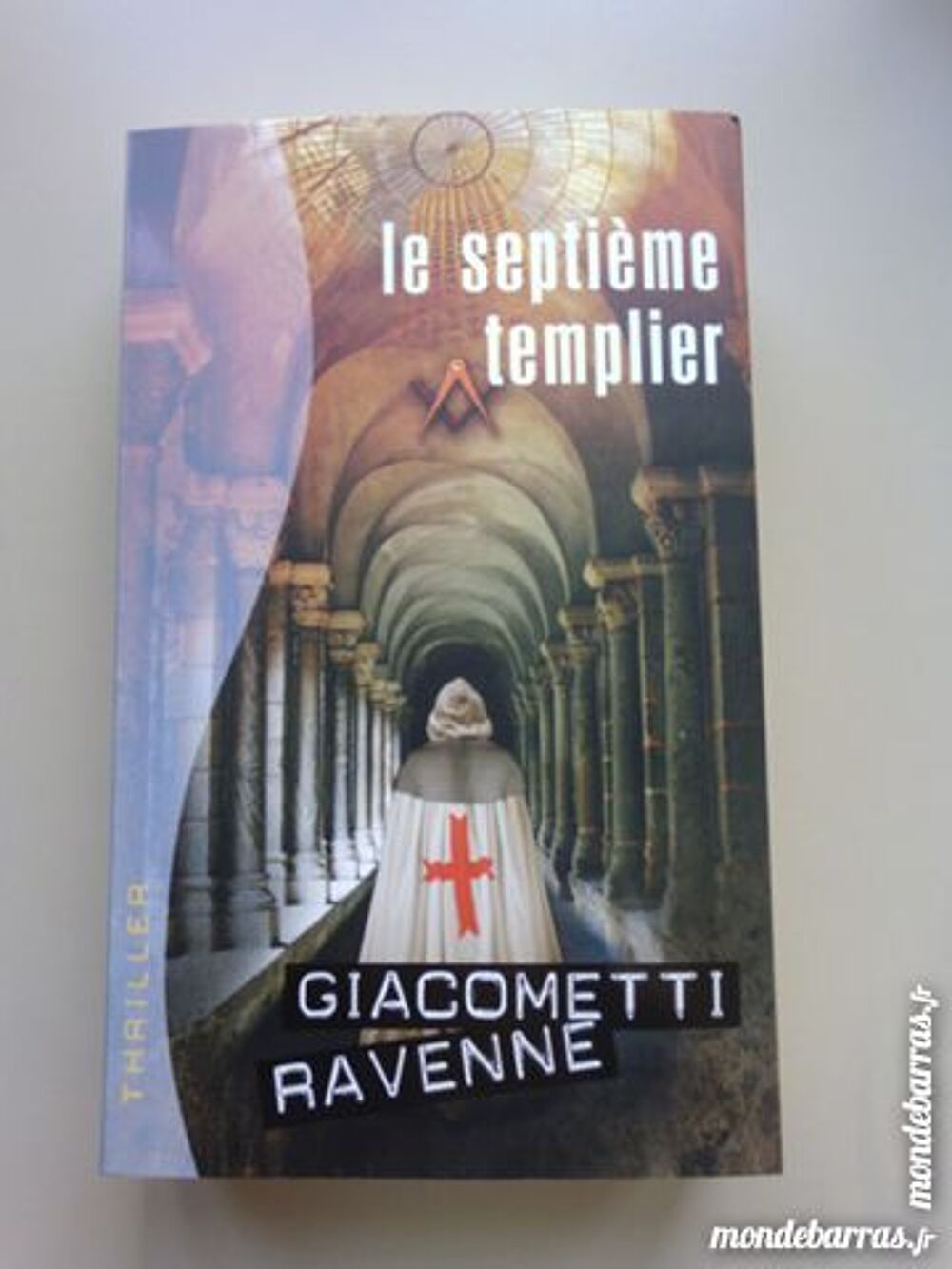 Le septi&egrave;me templier de Giacometti - Ravenne Livres et BD