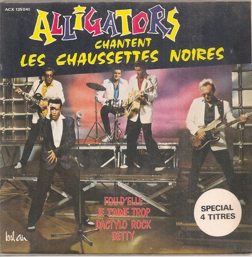Les Alligators Chantent les chaussettes noires CD et vinyles