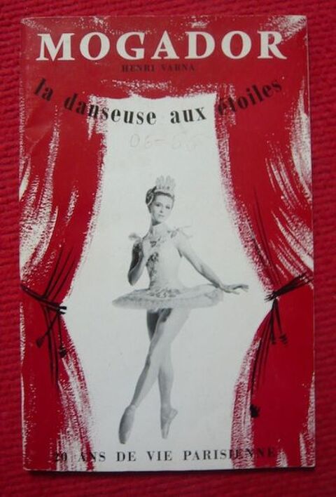 Programme Mogador La danseuse aux étoiles 1966 20 Sucy-en-Brie (94)