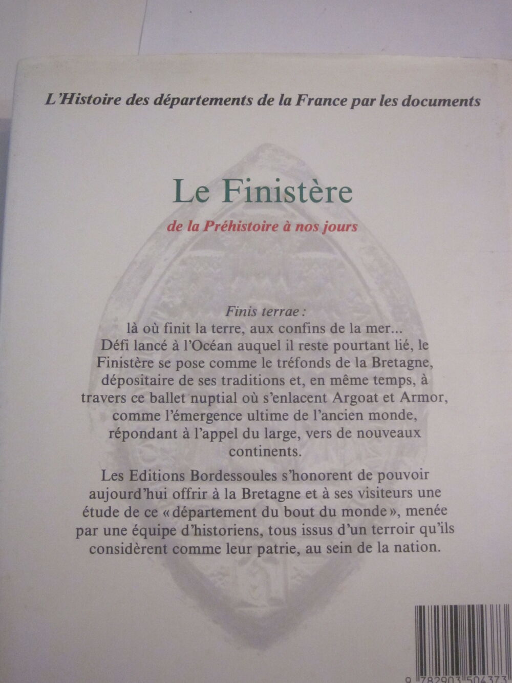 LE FINISTERE de la prehistoire a nos jours Livres et BD