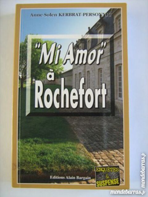 MI AMOR A ROCHEFORT policier  BARGAIN 3 Brest (29)