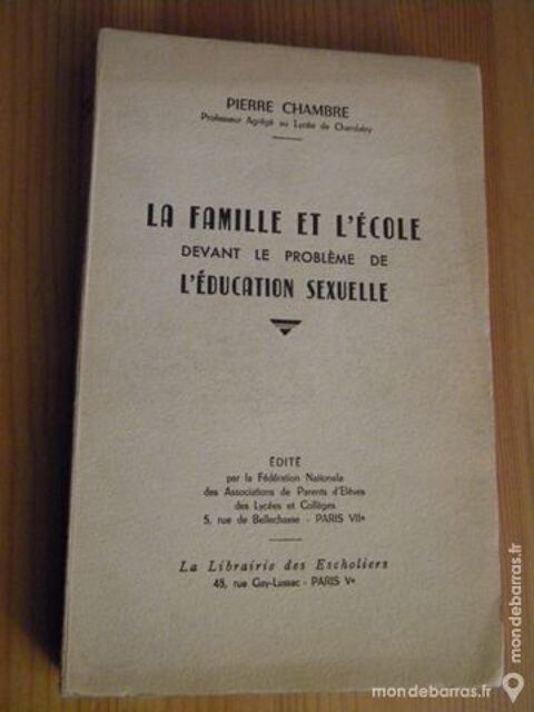 La famille et l'cole L'ducation sexuelle 1948 12 Villeurbanne (69)