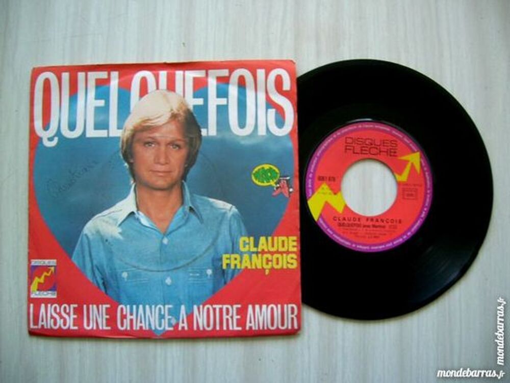 45 TOURS CLAUDE FRANCOIS Quelquefois CD et vinyles