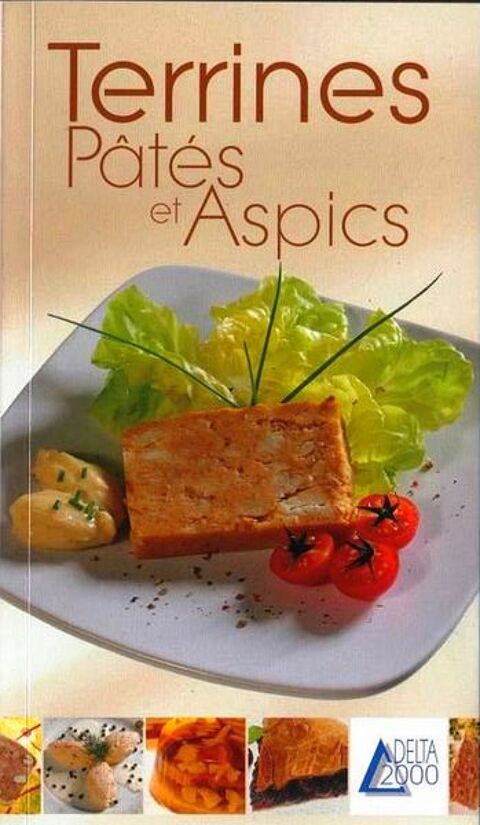 TERRINES - P�T�S - ASPICS / les-livres-de-jac 10 Lille (59)