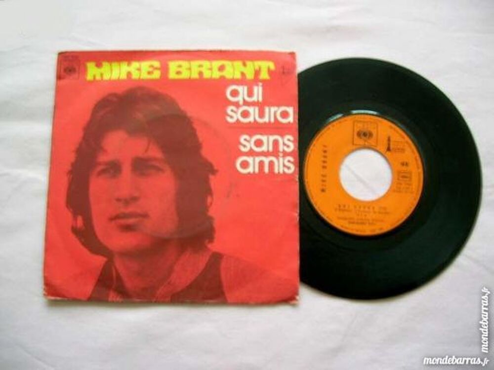 45 TOURS MIKE BRANT Qui saura --------- CD et vinyles