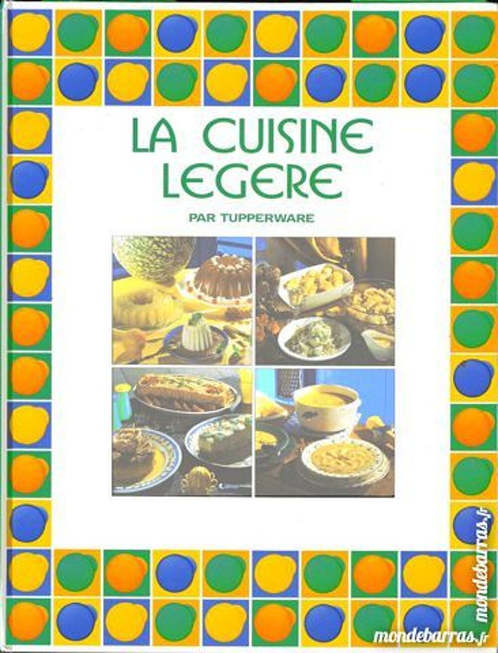 TUPPERWARE - la cuisine l&eacute;g&egrave;re / les-livres-de-jac Livres et BD