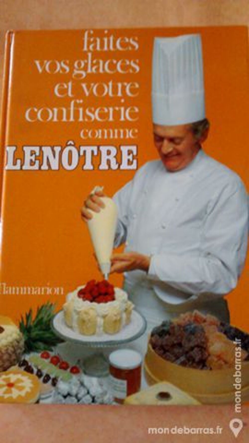 LENOTRE GLACES ET CONFISERIE Livres et BD