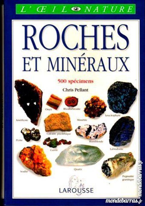 ROCHES ET MIN�RAUX - Larousse / les-livres-de-jac 14 Laon (02)