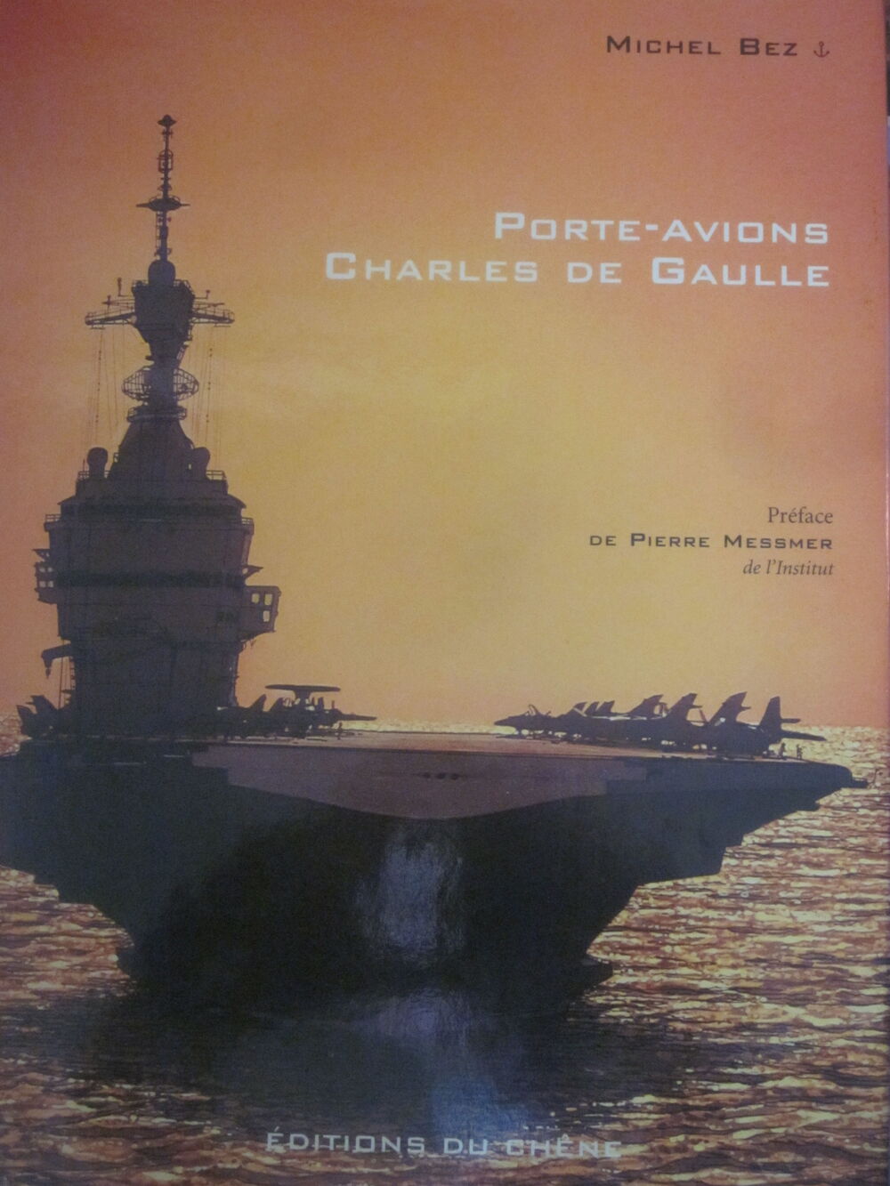 porte avions CHARLE DE GAULLE Livres et BD