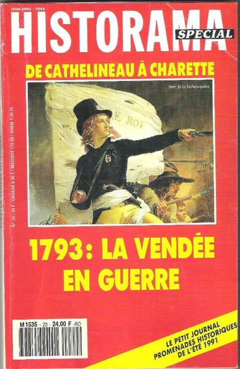 Revue Historama Spécial n°20 : 1793 : La Vendée en guerre 2 Balma (31)