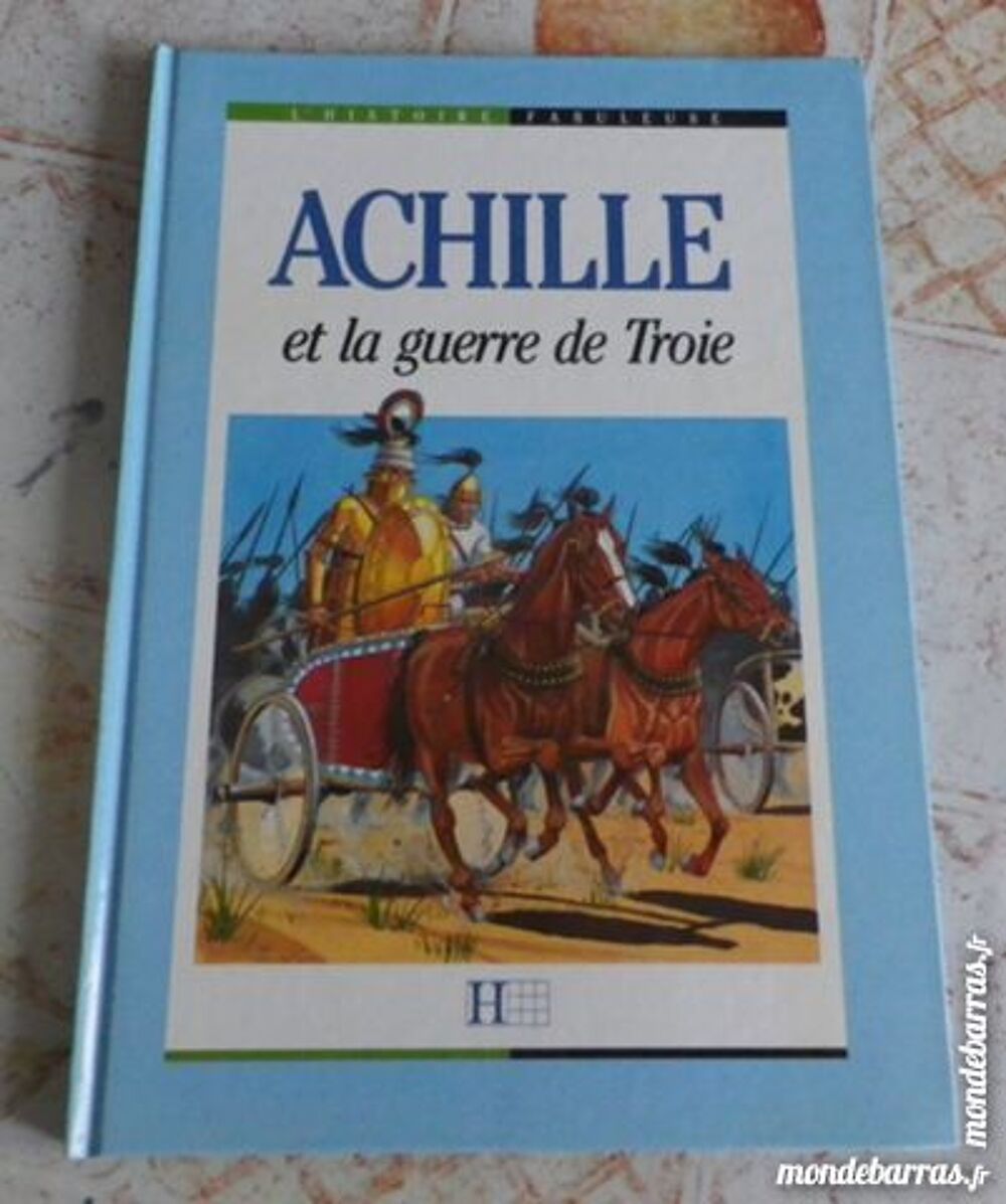 ACHILLE ET LA GUERRE DE TROIE HACHETTE EDUCATION Livres et BD