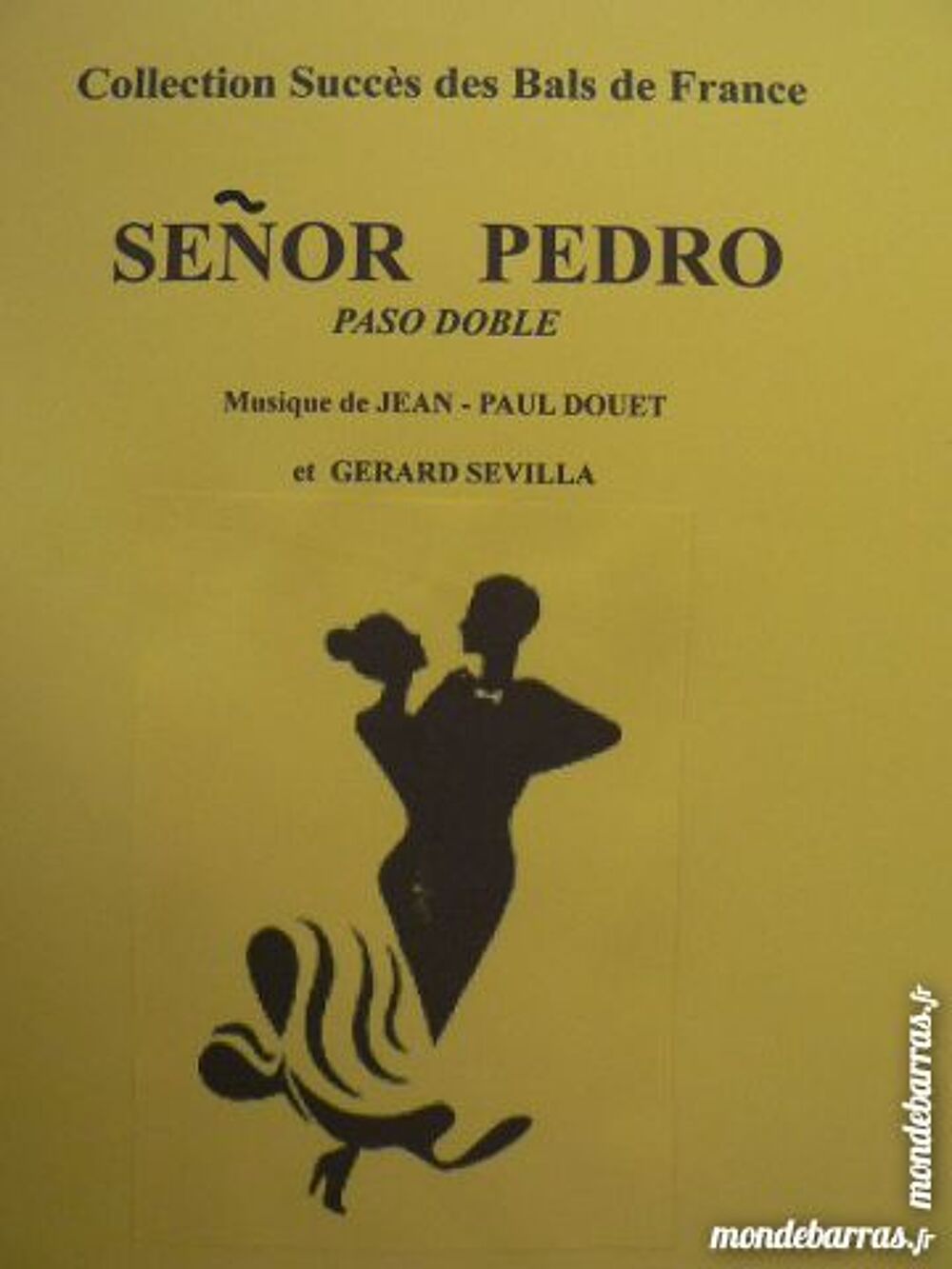 Accord&eacute;on: SENOR PEDRO de JEAN - PAUL DOUET Instruments de musique