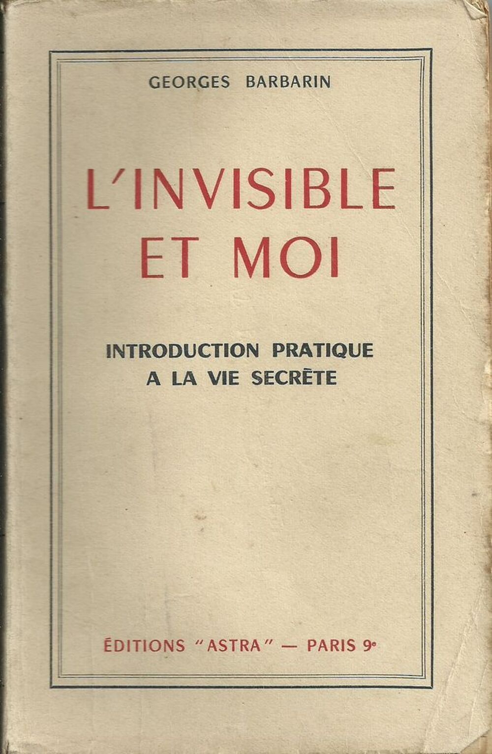 livre , l&acute;invisible et moi G,Barbarin 1951 Livres et BD