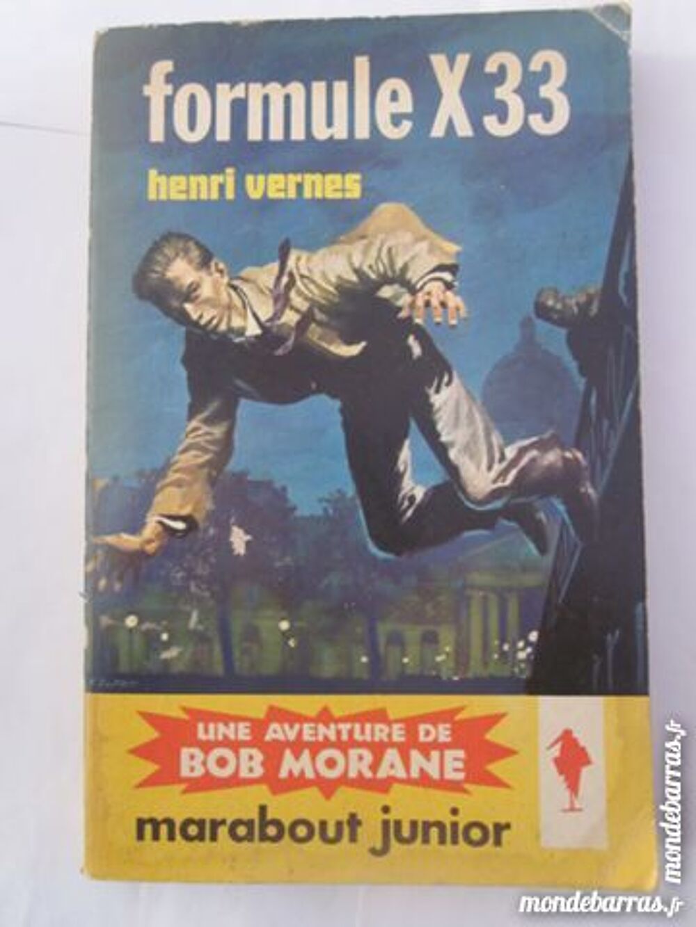 BOB MORANE - FORMULE X 33 Livres et BD