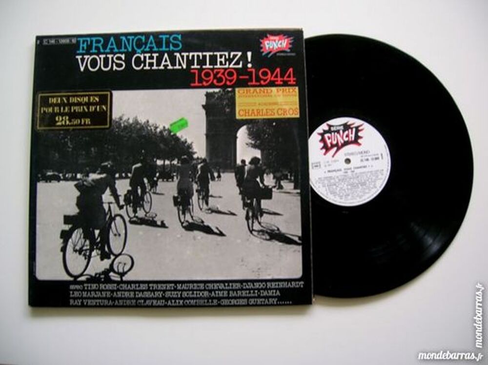 33 TOURS FRANCAIS VOUS CHANTIEZ ! 1939-1944 CD et vinyles