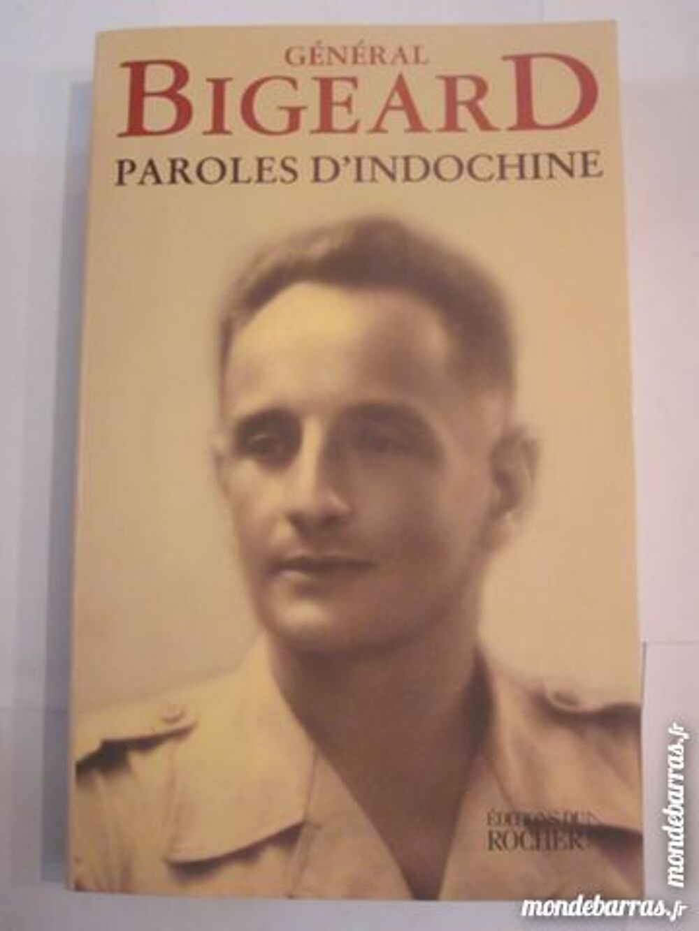 PAROLES D'INDOCHINE par GENERAL BIGEARD Livres et BD