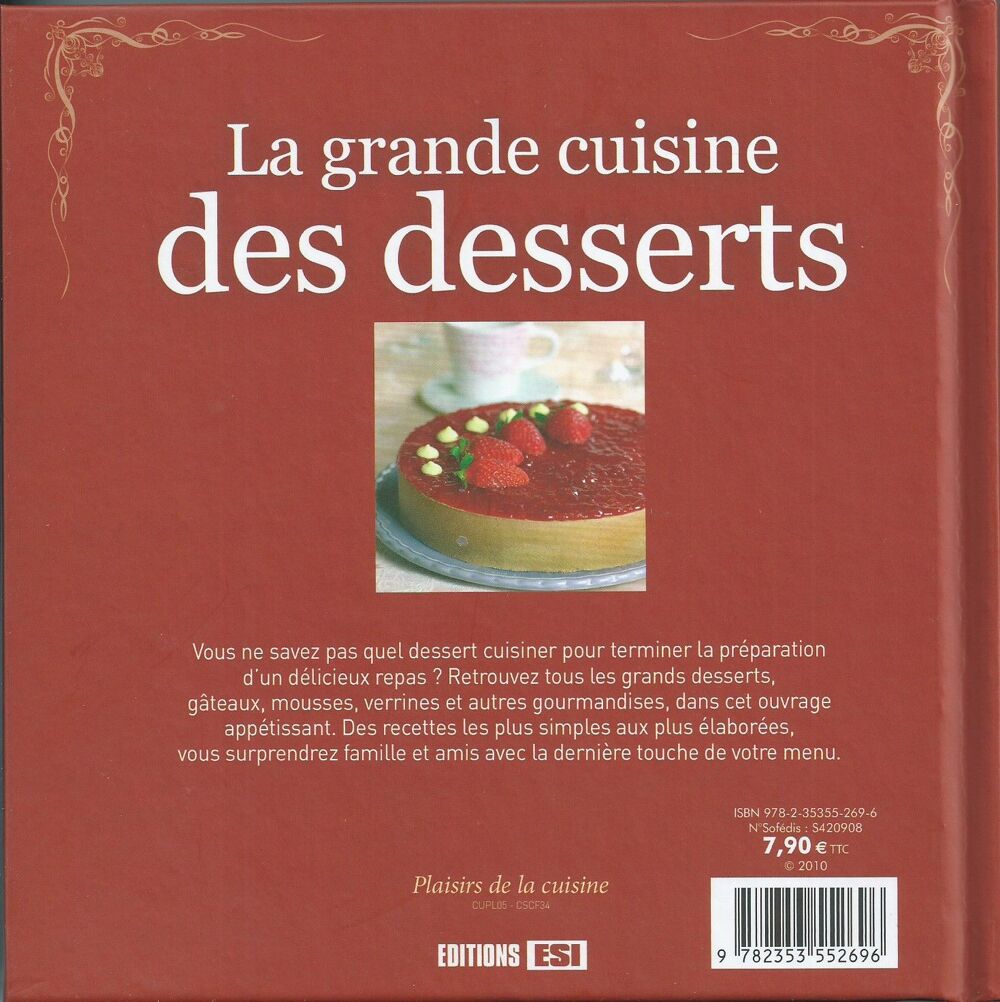1 livre de cuisine , la grande cuisine des desserts Livres et BD