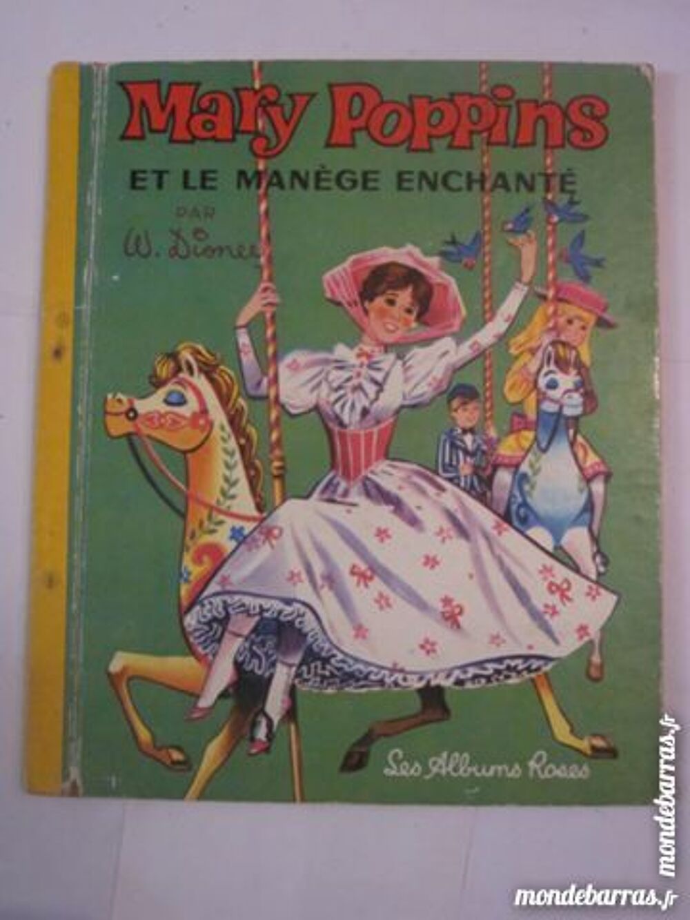 MARY POPPINS ET LE MANEGE ENCHANTE par WALT DISNEY Livres et BD