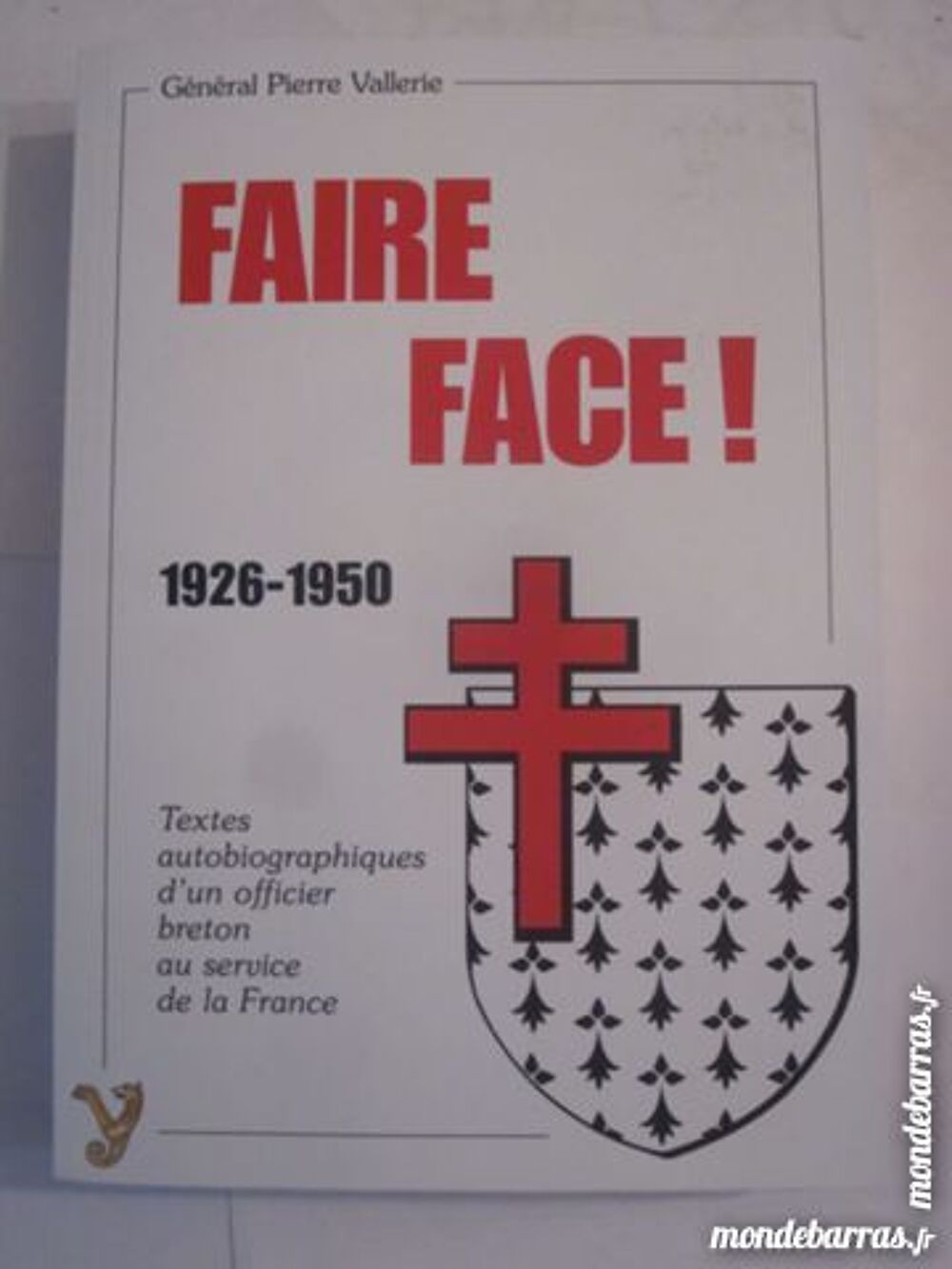 FAIRE FACE 1926 - 1950 Livres et BD