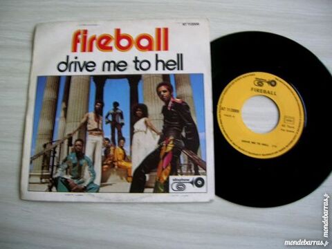 45 TOURS FIREBALL Drive me to hell - FUNK 8 Nantes (44)
