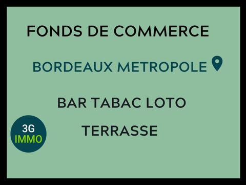 Café Tabac 3 pièces 651000 33000 Bordeaux