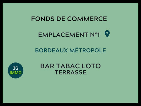 Bar-Brasserie-Tabac 3 pièces 970000 33000 Bordeaux
