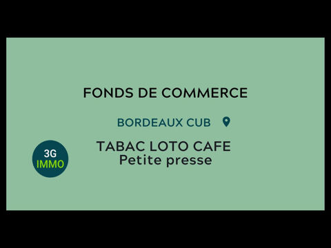 Café Tabac Presse 1 pièces 385920 33200 Bordeaux