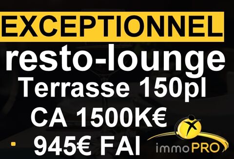 Restaurant lounge, etablissement exceptionnel.Affaire... 945000 69001 Lyon