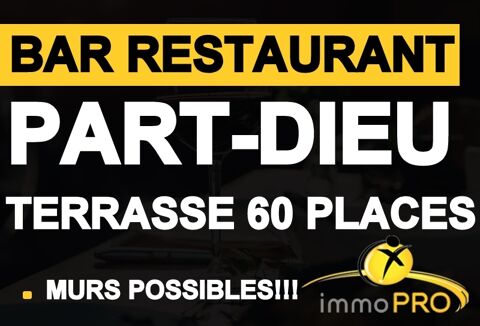 Magnifique Bar Restaurant secteur Part DieuL'établiss... 270000 69003 Lyon