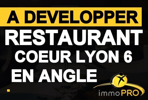 Restaurant coeur Lyon -Parfaitement situé à proximité... 218000 69006 Lyon