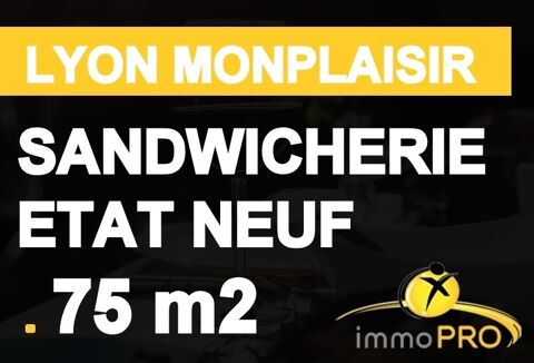 SANDWICHERIE Surface d'environ 75 m2Petit loyer pour ... 47900 69008 Lyon