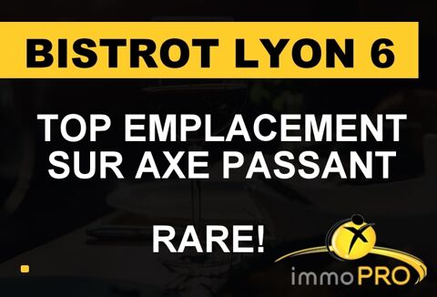 Gros coup Brotteaux!! Bar restaurant id&eacute;alement situ&eacute;... 220000 69006 Lyon