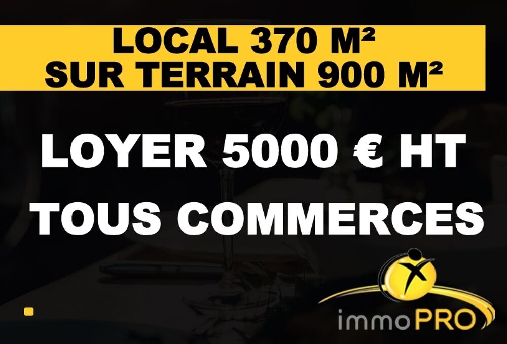  Location / Local commercial - 900 m² 