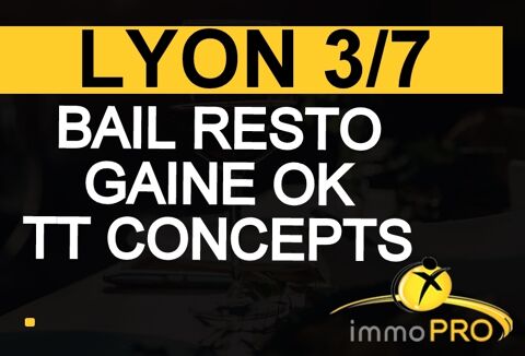 AFFAIRE DE RESTAURATION DANS UN QUARTIER DYNAMIQUEGAI... 110000 69003 Lyon