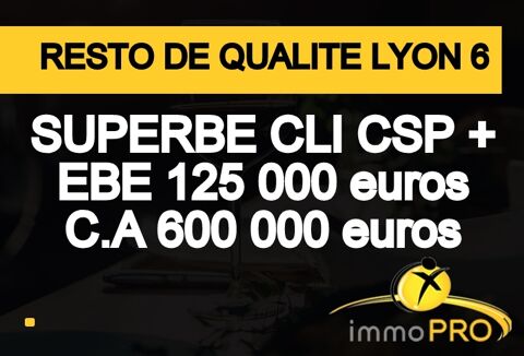 CA plus de 600 000 � Superbe restaurant avec une clie... 286000 69006 Lyon