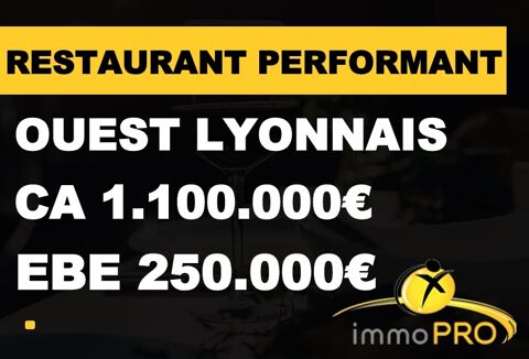 Ouest Lyonnais � Restaurant cl&eacute; en main : CA 1.1 M�, ... 648000 69630 Chaponost