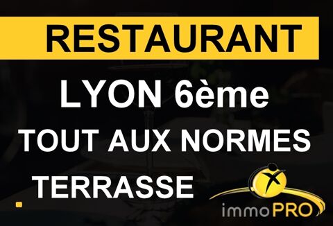 Très beau restaurant entièrement aux normes,terrasse ... 240000 69006 Lyon