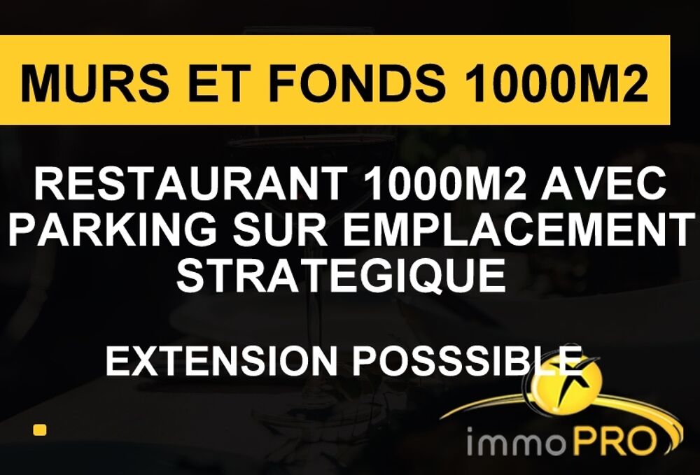   Vente Fonds de commerce / Restaurant - 1000 m 
