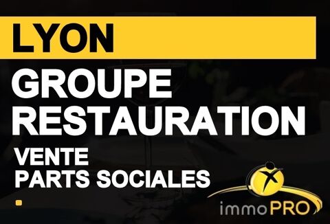 PARTS SOCIALES GROUPE RESTAURATIONComprenant 2 emplac... 1371000 69001 Lyon