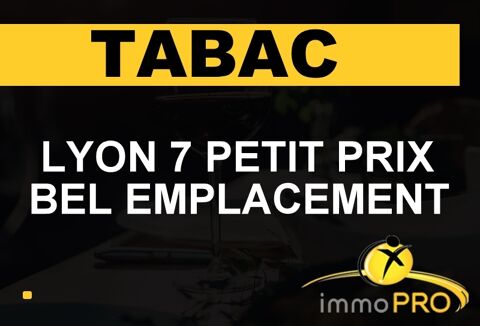 Tabac presse coeur Lyon 7 petit prix! Affaire propre ... 192000 69007 Lyon