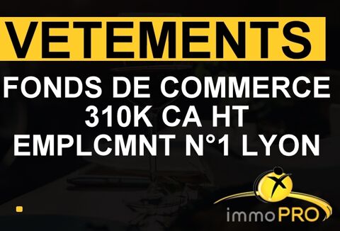 FONDS DE COMMERCE EMPLACEMENT N°1Boutique de pret à p... 58000 69002 Lyon