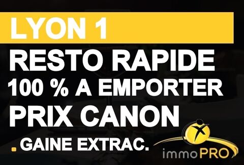 COUP DE FUSIL !!!!Un fonds de commerce RESTAURATION R... 44900 69001 Lyon