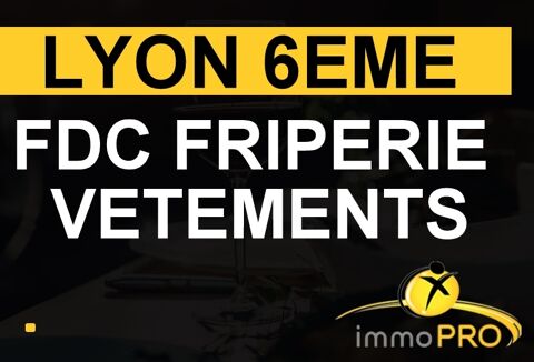 Fonds de commerce d'une boutique de pret à porter/ fr... 78000 69006 Lyon