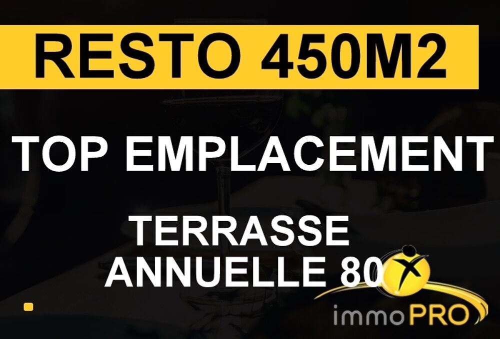   Vente Fonds de commerce / Restaurant - 450 m 